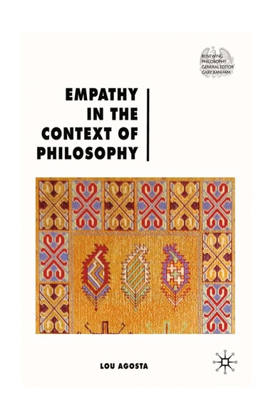 L. Agosta - Empathy in the Context of Philosophy, Häftad