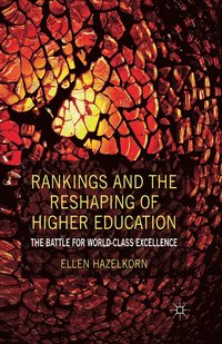 bokomslag Rankings and the Reshaping of Higher Education
