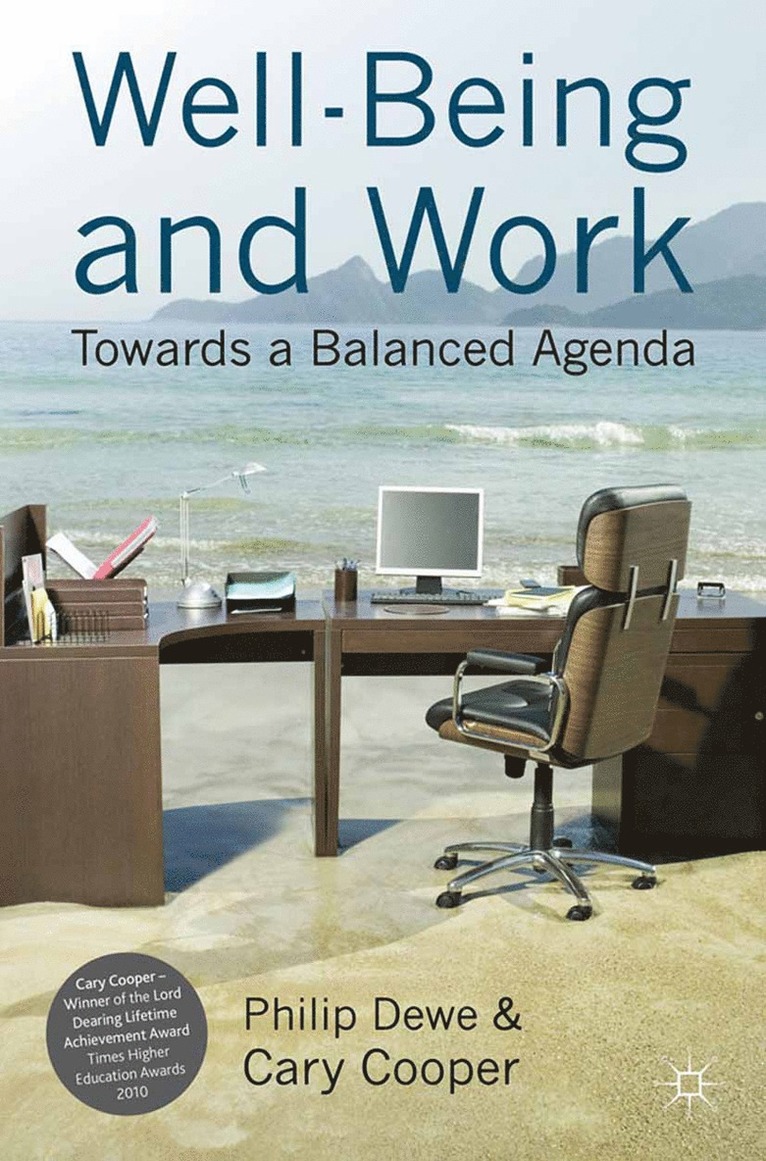 P. Dewe, C. Cooper - Well-Being and Work, Häftad