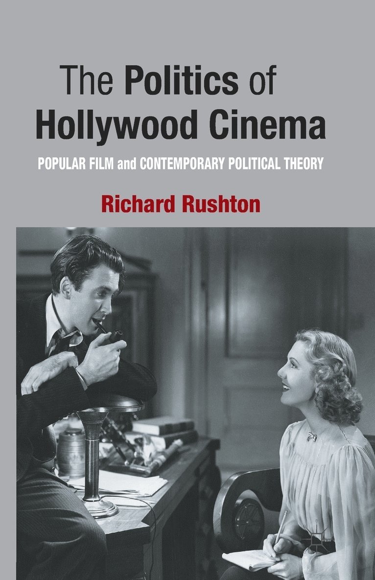 The Politics of Hollywood Cinema 1