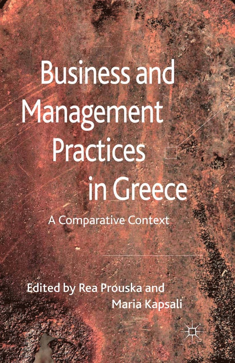 R. Prouska, M. Kapsali - Business and Management Practices in Greece, Häftad
