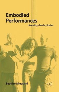 bokomslag Embodied Performances