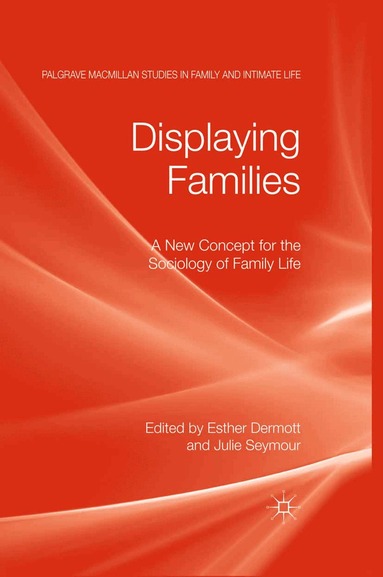 E. Dermott, J. Seymour - Displaying Families, Häftad