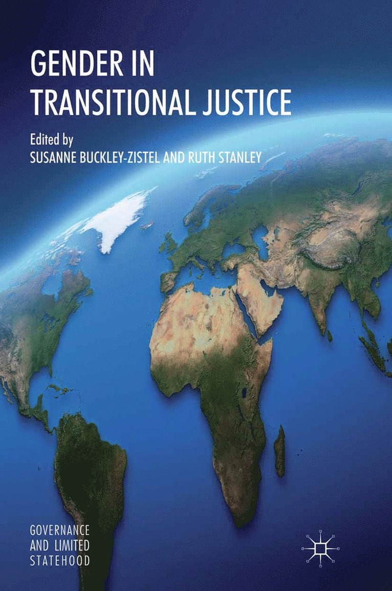 S. Buckley-Zistel, R. Stanley - Gender in Transitional Justice, Häftad