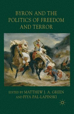 bokomslag Byron and the Politics of Freedom and Terror