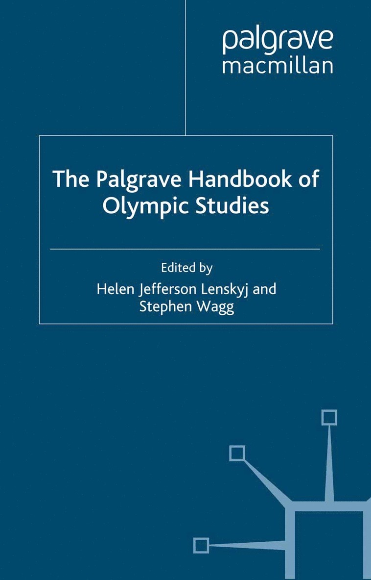 H. Lenskyj, S. Wagg - Palgrave Handbook of Olympic Studies, Häftad