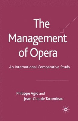 bokomslag The Management of Opera