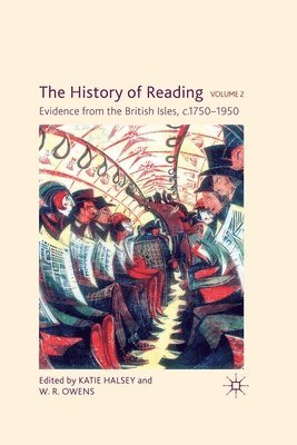 K. Halsey, W. Owens - History of Reading, Volume 2, Häftad