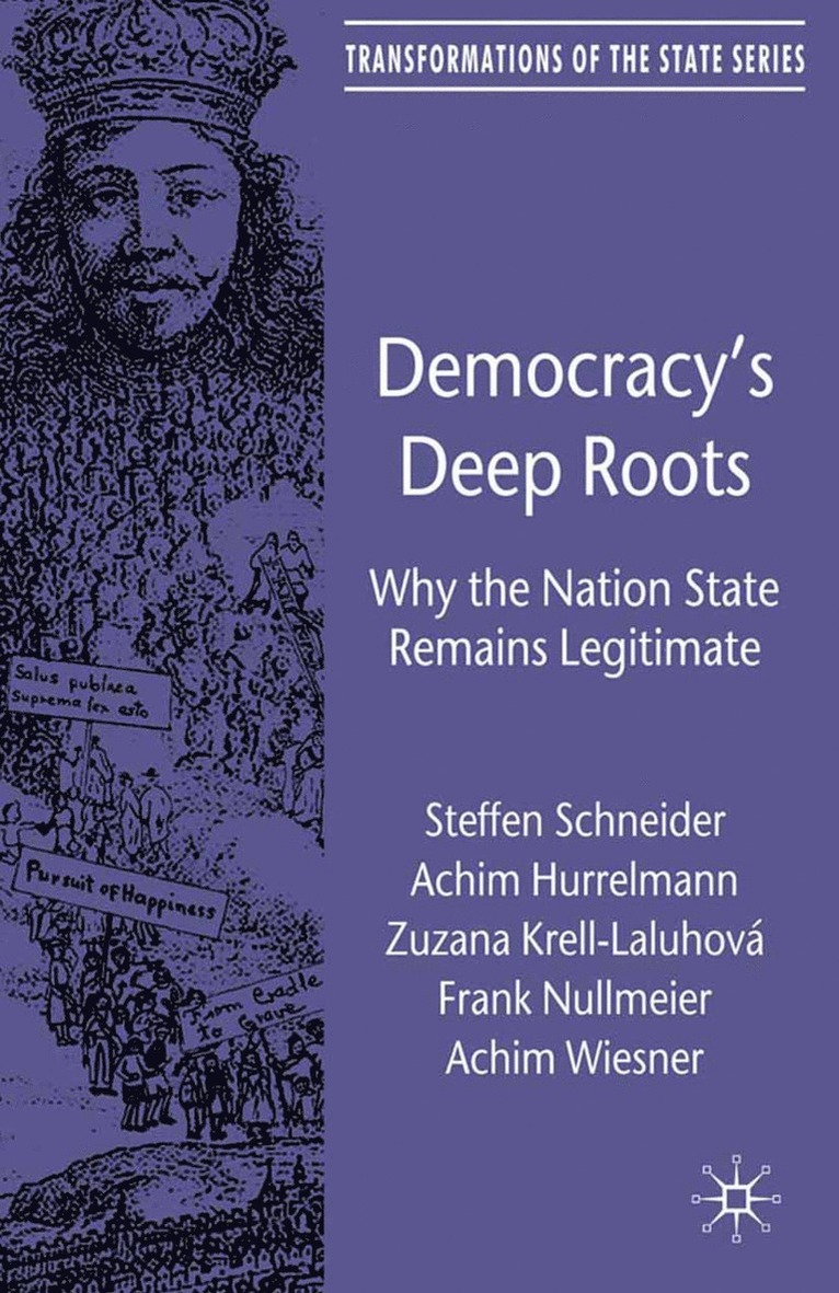 S. Schneider, A. Hurrelmann, Zuzana Krell-Laluhová, F. meier, Achim Wiesner, F. Meier - Democracy’s Deep Roots, Häftad