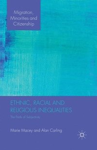bokomslag Ethnic, Racial and Religious Inequalities
