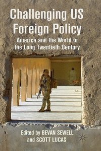 bokomslag Challenging US Foreign Policy