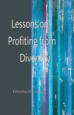 bokomslag Lessons on Profiting from Diversity