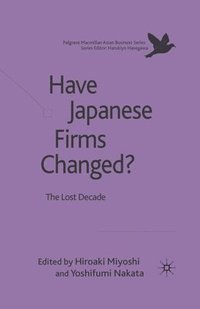 bokomslag Have Japanese Firms Changed?