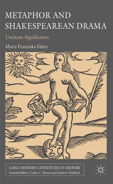 M. Fahey - Metaphor and Shakespearean Drama, Häftad