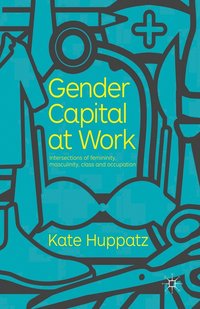 bokomslag Gender Capital at Work