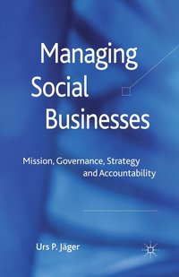 bokomslag Managing Social Businesses