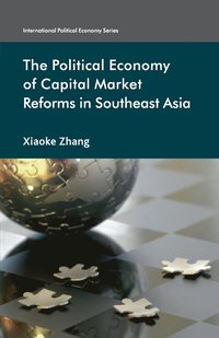 bokomslag The Political Economy of Capital Market Reforms in Southeast Asia