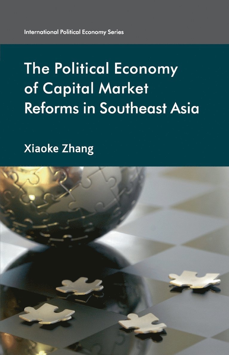 The Political Economy of Capital Market Reforms in Southeast Asia 1