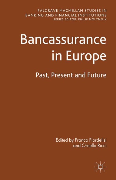 Ornella Ricci, F. Fiordelisi - Bancassurance in Europe, Häftad