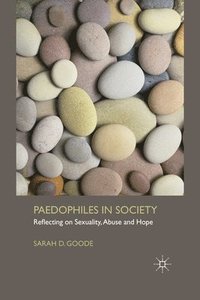 bokomslag Paedophiles in Society