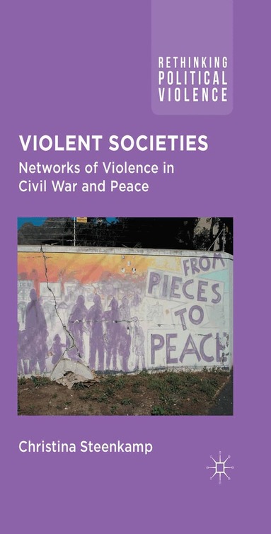 C. Steenkamp - Violent Societies, Häftad