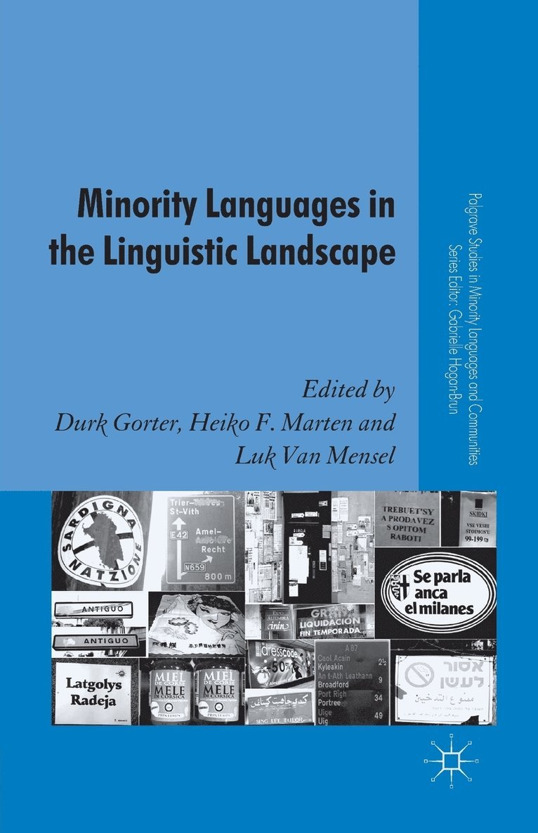 D. Gorter, H. F. Marten, L. Van Mensel - Minority Languages in the Linguistic Landscape, Häftad