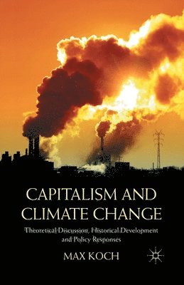 bokomslag Capitalism and Climate Change