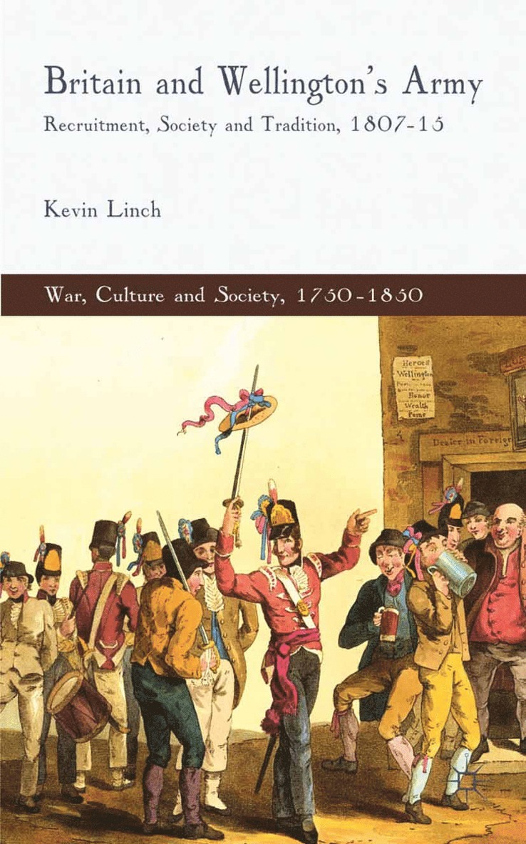 K. Linch - Britain and Wellington's Army, Häftad