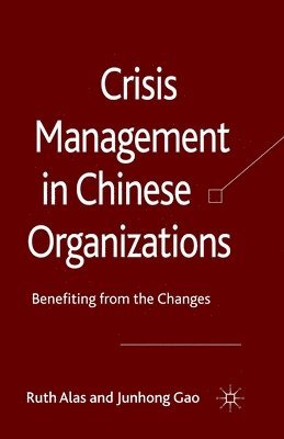 bokomslag Crisis Management in Chinese Organizations