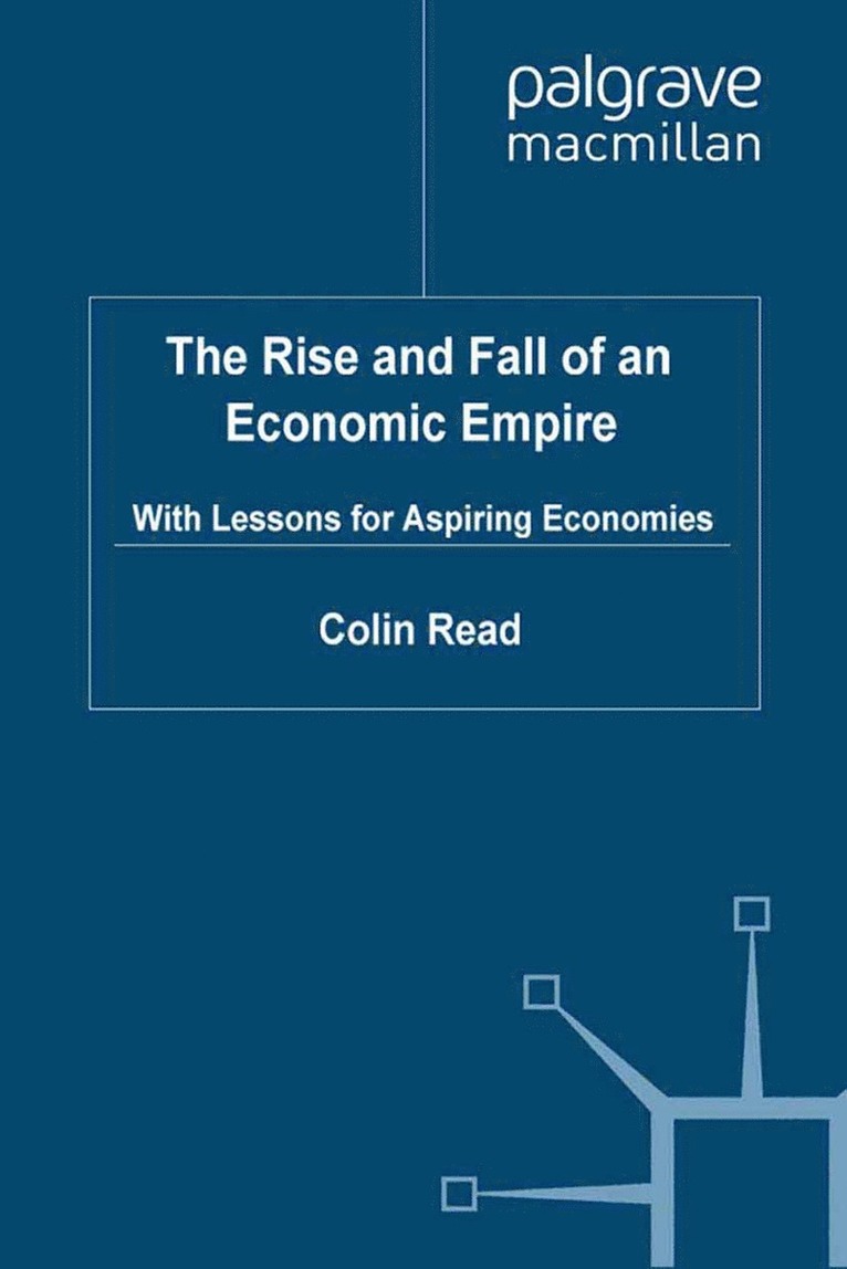 C. Read - Rise and Fall of an Economic Empire, Häftad