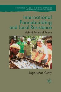 bokomslag International Peacebuilding and Local Resistance