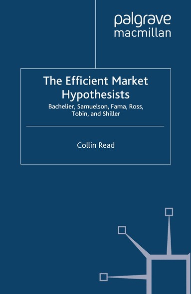 Colin Read - Efficient Market Hypothesists, Häftad