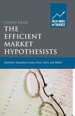 The Efficient Market Hypothesists 1