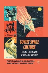 bokomslag Soviet Space Culture