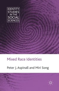 bokomslag Mixed Race Identities
