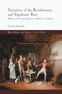 bokomslag Narratives of the Revolutionary and Napoleonic Wars