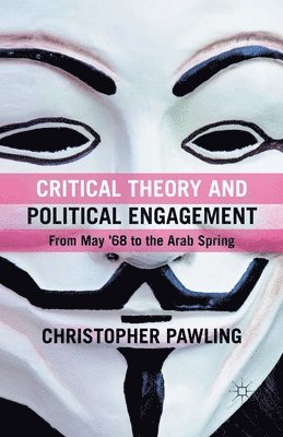 Critical Theory and Political Engagement 1