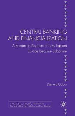 Central Banking and Financialization 1