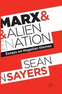 bokomslag Marx and Alienation