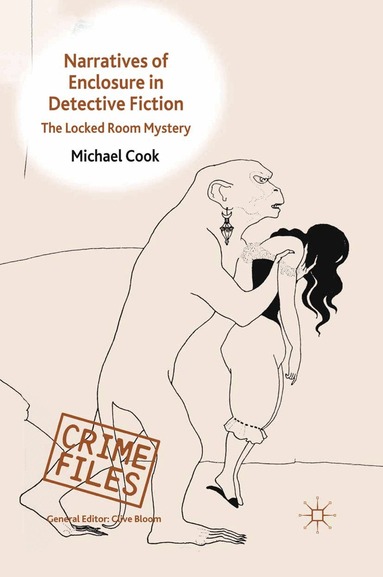 M. Cook - Narratives of Enclosure in Detective Fiction, Häftad