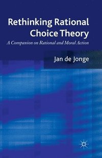 bokomslag Rethinking Rational Choice Theory