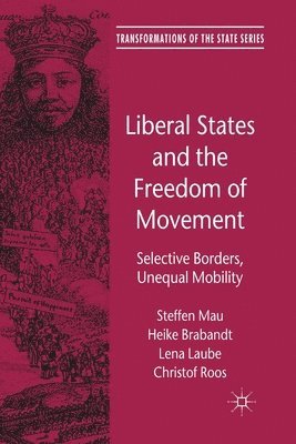 Liberal States and the Freedom of Movement 1