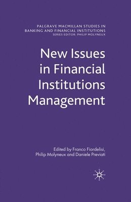 bokomslag New Issues in Financial Institutions Management