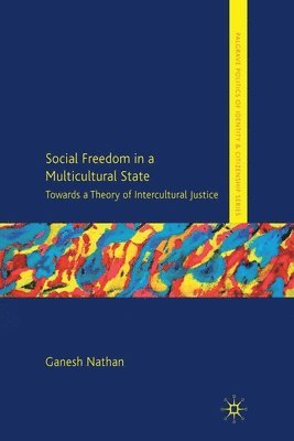 Social Freedom in a Multicultural State 1