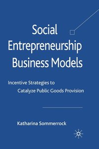 bokomslag Social Entrepreneurship Business Models