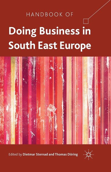 bokomslag Handbook of Doing Business in South East Europe