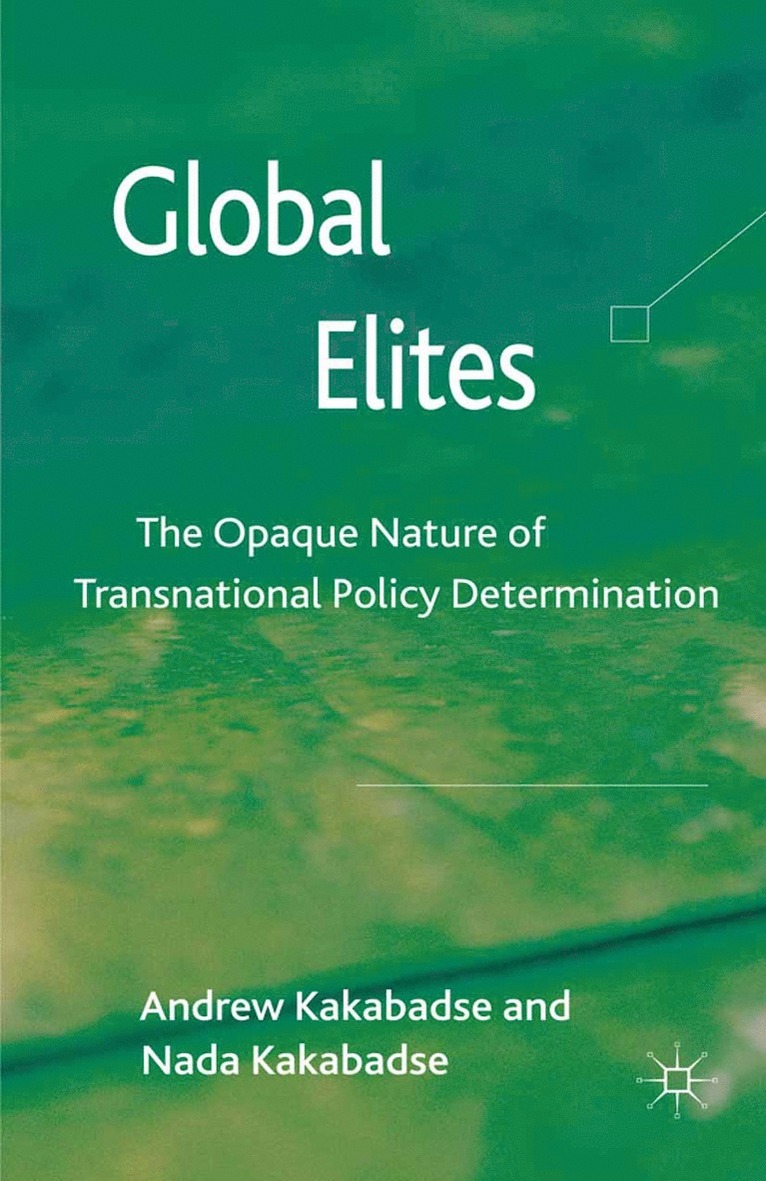 A. Kakabadse - Global Elites, Häftad