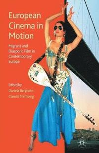bokomslag European Cinema in Motion