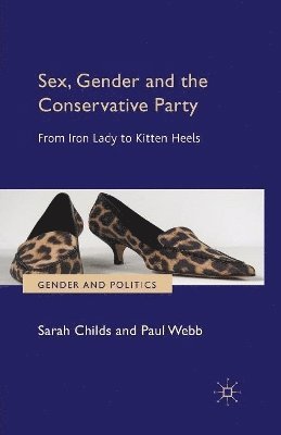 bokomslag Sex, Gender and the Conservative Party