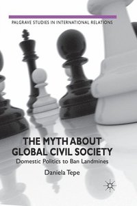 bokomslag The Myth about Global Civil Society